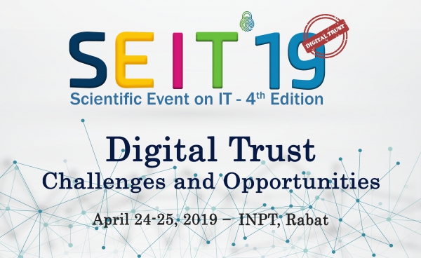 SEIT’19 – DIGITAL TRUST: CHALLENGES AND OPPORTUNITIES